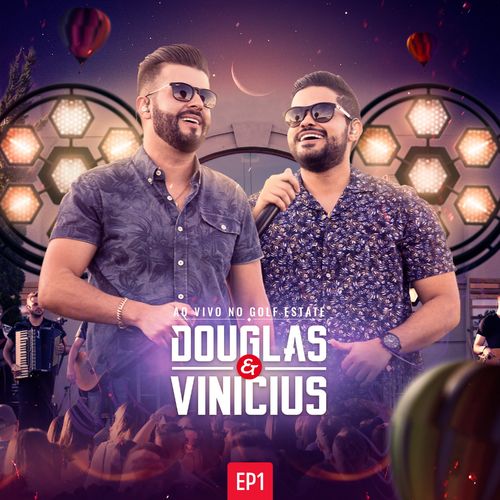 Douglas Vin Cius Ep Ao Vivo No Golf Estate Vol Portal